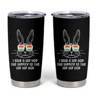 Retro Hip Hop Easter Bunny Tumbler Cup Funny Hippity Cool Rabbit Lovers Toddler - Wonder Print Shop