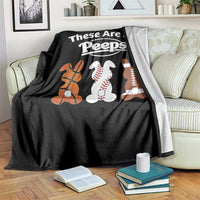 Baseball Basketball Football Easter Throw Blanket Cute Bunny Game Day Sports These Are My Peeps - Wonder Print Shop