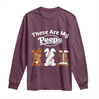Baseball Basketball Football Easter Long Sleeve Shirt Cute Bunny Game Day Sports These Are My Peeps - Wonder Print Shop