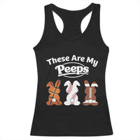 Baseball Basketball Football Easter Racerback Tank Top Cute Bunny Game Day Sports These Are My Peeps - Wonder Print Shop