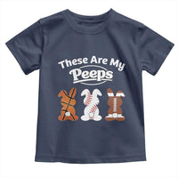 Baseball Basketball Football Easter Toddler T Shirt Cute Bunny Game Day Sports These Are My Peeps - Wonder Print Shop