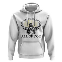 Retro Jesus Meme Hoodie Disappointments All Of You