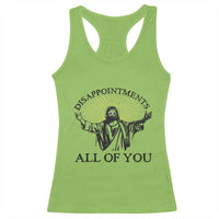 Retro Jesus Meme Racerback Tank Top Disappointments All Of You