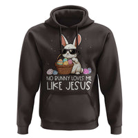 Easter Christian Hoodie No Bunny Loves Me Like Jesus