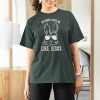 Funny Christian Easter T Shirt For Women No Bunny Loves Me Like Jesus Retro Bunny - Wonder Print Shop