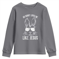 Funny Christian Easter Youth Sweatshirt No Bunny Loves Me Like Jesus Retro Bunny - Wonder Print Shop