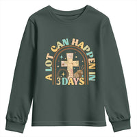 A lot can Happen in 3 Days Youth Sweatshirt Retro Christian Easter Family