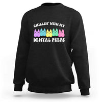 Easter Dental Bunny Sweatshirt Chilling With My Dental Peeps - Wonder Print Shop