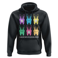 Easter Dentist Hoodie Chilling With My Dental Peeps Bunny - Wonder Print Shop