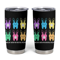 Easter Dentist Tumbler Cup Chilling With My Dental Peeps Bunny - Wonder Print Shop
