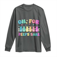 Oh For Peeps Sake Easter Bunny Long Sleeve Shirt - Wonder Print Shop