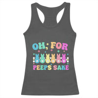 Oh For Peeps Sake Easter Bunny Racerback Tank Top - Wonder Print Shop