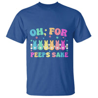 Oh For Peeps Sake Easter Bunny T Shirt - Wonder Print Shop
