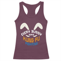 Every Bunny Was Kung Fu Fighting Racerback Tank Top Funny Easter Vintage Rabbit Face