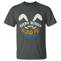 Every Bunny Was Kung Fu Fighting T Shirt Funny Easter Vintage Rabbit Face