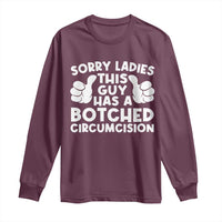 Inappropriate Adult Long Sleeve Shirt This Guy Botched Funny Cringe Offensive Humor Men