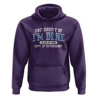 Retired Teacher 2025 Hoodie Funny Floral University Of I'm Done Class Of 2025