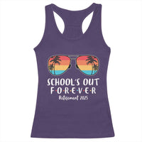 Retired Teacher 2025 Racerback Tank Top School's Out Forever Retirement Summer Vibes