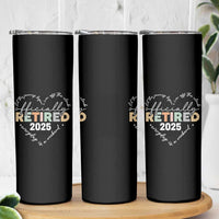 Officially Retired 2025 Skinny Tumbler Women Retirement Vintage