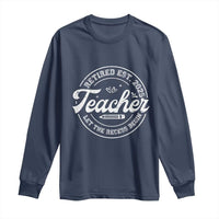 Retired Teacher 2025 Long Sleeve Shirt Let's The Recess Begin Retirement Gifts