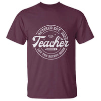 Retired Teacher 2025 T Shirt Let's The Recess Begin Retirement Gifts