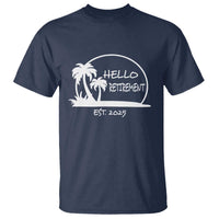 Hello Retirement Est 2025 T Shirt Summer Vibes