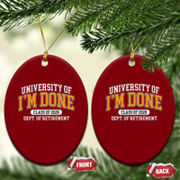 Retired Est 2026 Ceramic Ornament Funny University Of I'm Done Class Of 2025 - Wonder Print Shop