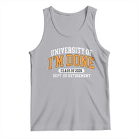 Retired Est 2026 Tank Top Funny University Of I'm Done Class Of 2025 - Wonder Print Shop