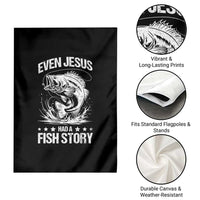 Funny Fishing Garden Flag Even Jesus Had A Fish Story Funny Christian Fisherman - Wonder Print Shop