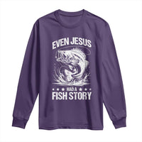 Funny Fishing Long Sleeve Shirt Even Jesus Had A Fish Story Funny Christian Fisherman - Wonder Print Shop