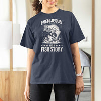 Funny Fishing T Shirt For Women Even Jesus Had A Fish Story Funny Christian Fisherman - Wonder Print Shop