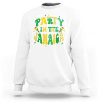 Party in The Jamaica Sweatshirt Funny Jamaican Independence Day - Wonder Print Shop