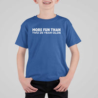 More Fun Than Two Twenty Five Year Olds 50th Birthday T Shirt For Kid 50 Year Old Gift