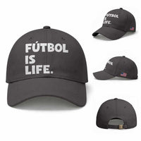 Futbol is Life Baseball Cap Funny Soccer Gift For Football Players Fans