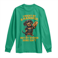 Funny Embarrassing Dachshund Long Sleeve Shirt Wiener Hot Dog Pun Crude Cringey Inappropriate Humor