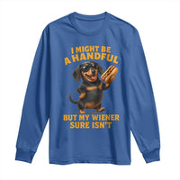 Funny Embarrassing Dachshund Long Sleeve Shirt Wiener Hot Dog Pun Crude Cringey Inappropriate Humor