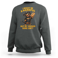 Funny Embarrassing Dachshund Sweatshirt Wiener Hot Dog Pun Crude Cringey Inappropriate Humor