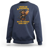 Funny Embarrassing Dachshund Sweatshirt Wiener Hot Dog Pun Crude Cringey Inappropriate Humor