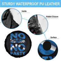 No Scotland No Party Scottish Spare Tire Cover Retro Scottish Banner Fan Scotland Flag