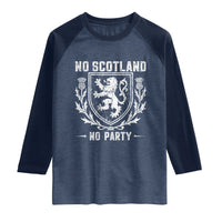 No Scotland No Party Scottish Flag Raglan Shirt Retro Scotland Rampant Lion
