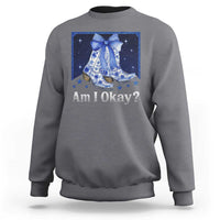 Am I Okay Sweatshirt Boot Cowgirl Coquette Bow - Wonder Print Shop