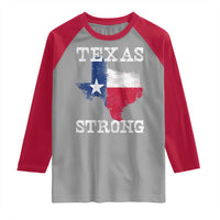 Strong Texas Raglan Shirt Distressed Flag Texan Pride Flood Relief Disaster - Wonder Print Shop