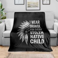 I Wear Orange For Every Stolen Native Child Throw Blanket Orange Day