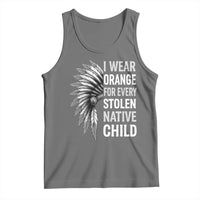 I Wear Orange For Every Stolen Native Child Tank Top Orange Day