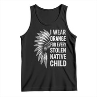 I Wear Orange For Every Stolen Native Child Tank Top Orange Day