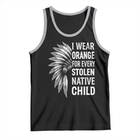 I Wear Orange For Every Stolen Native Child Tank Top Orange Day