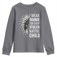 I Wear Orange For Every Stolen Native Child Youth Sweatshirt Orange Day