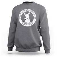 I Wear Orange For Every Stolen American Native Child Sweatshirt Bring Our Children Home Orange Day - Wonder Print Shop