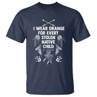 I Wear Orange For Every Stolen American Native Child T Shirt - Wonder Print Shop