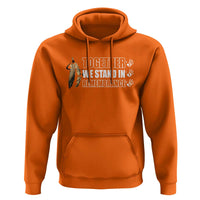 Native American Every Child Hoodie Together We Stand in Remembrance 215 Stolen Children - Wonder Print Shop